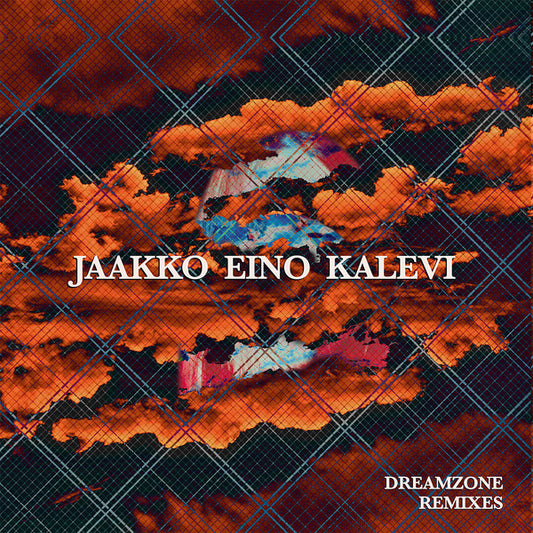 Jaakko Eino Kalevi : Dreamzone Remixes (12", Ltd)
