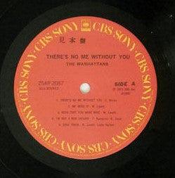 Manhattans : There's No Me Without You (LP, Album, RE)