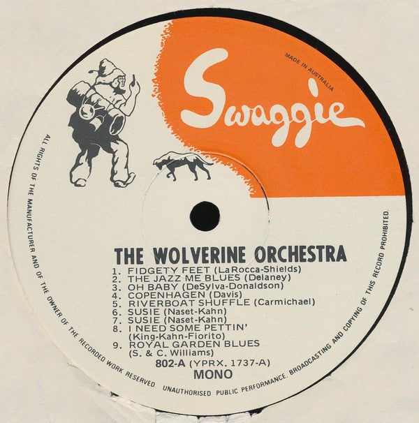 The Wolverine Orchestra : The Wolverine Orchestra 1924 With Bix Beiderbecke (LP, Comp, Mono)