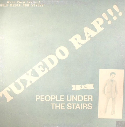 People Under The Stairs : Tuxedo Rap!!! (12", Single)