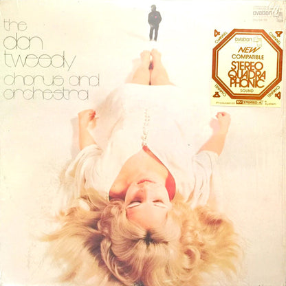 The Don Tweedy Chorus And Orchestra* : The Don Tweedy Chorus And Orchestra (LP, Album, Quad, Promo)