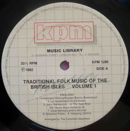 The Amazing Catsfield Steamers And The Brian Boru Ceili Band : Traditional Folk Music Of The British Isles Volume 1 (LP)