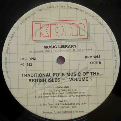 The Amazing Catsfield Steamers And The Brian Boru Ceili Band : Traditional Folk Music Of The British Isles Volume 1 (LP)