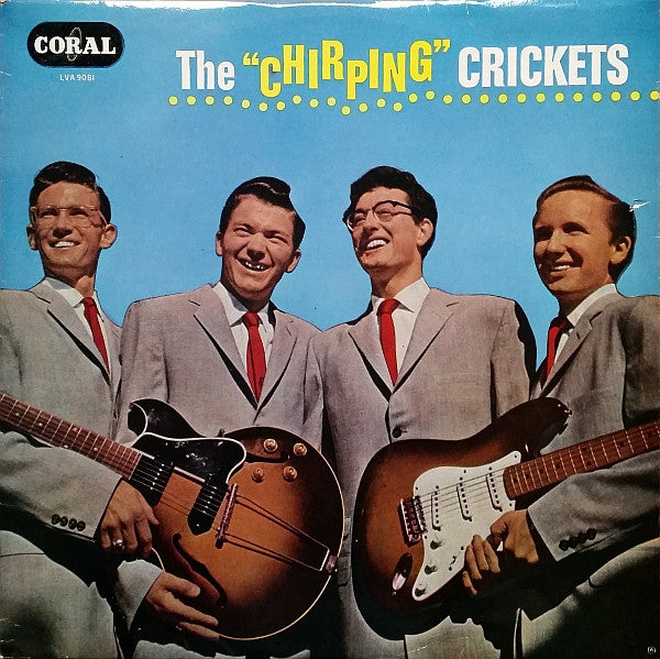 The Crickets (2) : The "Chirping" Crickets (LP, Album, Mono, RE, RP, Cov)