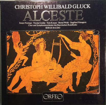 Christoph Willibald Gluck - Jessye Norman, Nicolai Gedda, Tom Krause, Bernd Weikl, Siegmund Nimsgern, Chor* Und Symphonieorchester Des Bayerischen Rundfunks*, Serge Baudo : Alceste (3xLP, Album, DMM + Box)