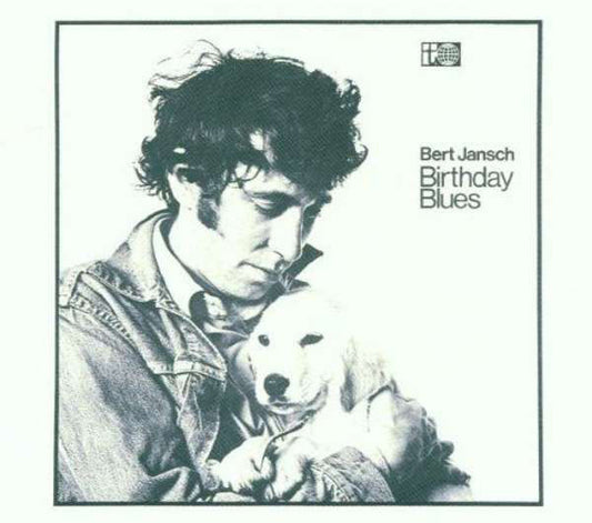 Bert Jansch : Birthday Blues (LP, Album, RE)
