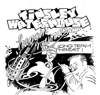 Tinsley Waterhouse Band : Hangin' Round (LP, Album)