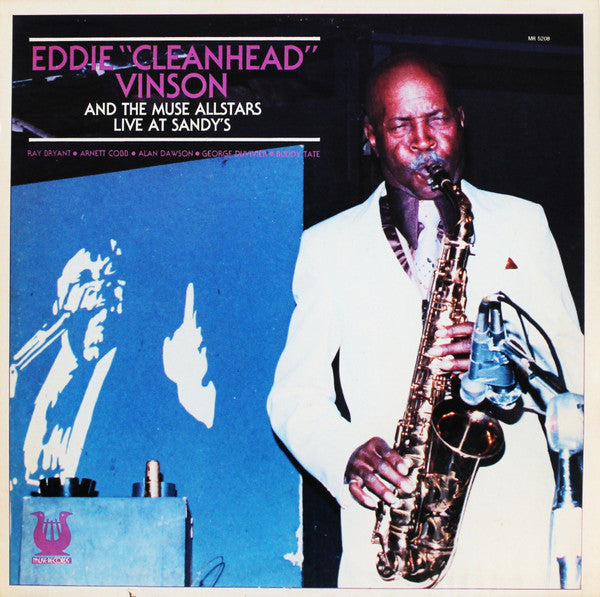 Eddie "Cleanhead" Vinson And The Muse Allstars* : Live At Sandy's (LP, Album)