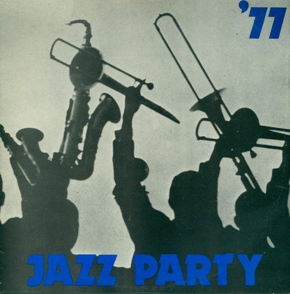 Various : Jazz Party '77 (LP, Album, Club)
