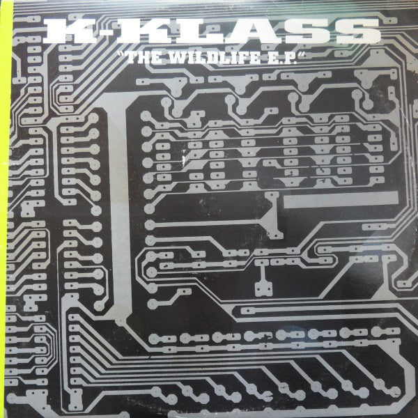 K-Klass : The Wildlife E.P. (12", EP)