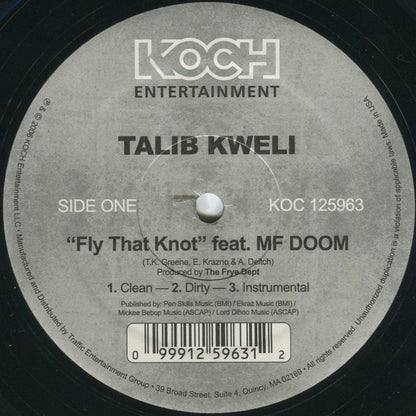 Talib Kweli : Fly That Knot / Who Got It (12")