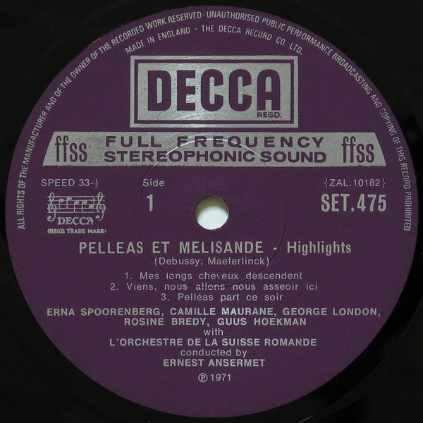 Debussy*, Erna Spoorenberg, Camille Maurane, George London (2), L'Orchestre De La Suisse Romande Conducted By Ernest Ansermet : Pelléas Et Mélisande - Highlights (LP)