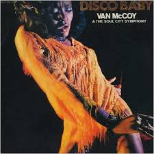 Van McCoy & The Soul City Symphony : Disco Baby (LP, Album)