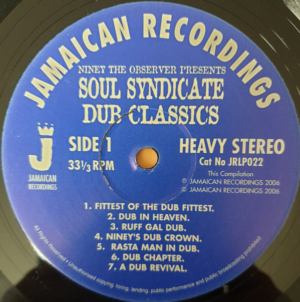 The Soul Syndicate : Niney The Observer Presents Soul Syndicate Dub Classics (LP, Comp)