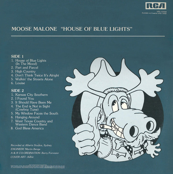 Moose Malone : House Of Blue Lights (LP)