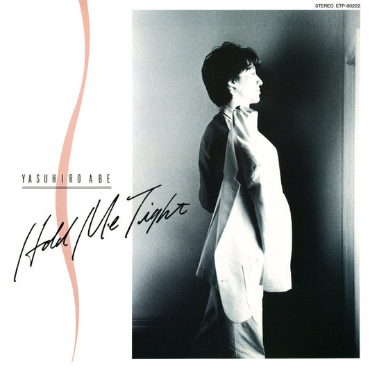 Yasuhiro Abe = 安部恭弘* : Hold Me Tight (LP, Album)