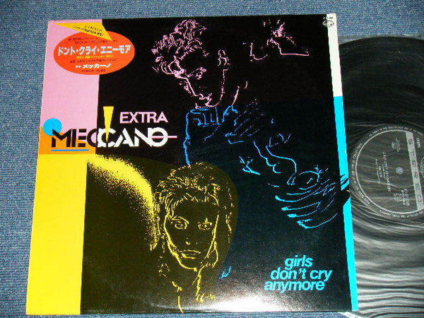 Meccano (3) : Girls Don't Cry Anymore / Extra  (12", Maxi)