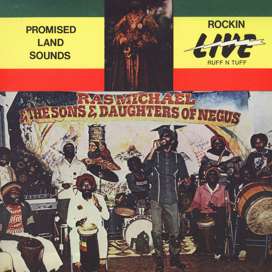 Ras Michael & The Sons Of Negus : Promised Land Sounds - Rockin' Live Ruff N Tuff (LP, Album, RE, 180)