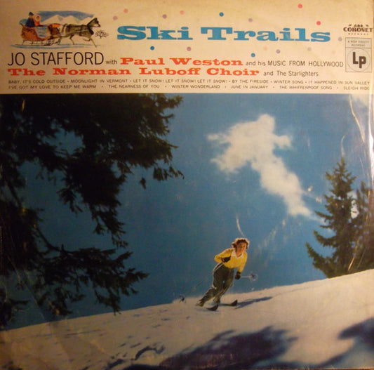 Jo Stafford With Paul Weston And His Music From Hollywood, Norman Luboff Choir And The Starlighters : Ski Trails (LP, Album, Mono)