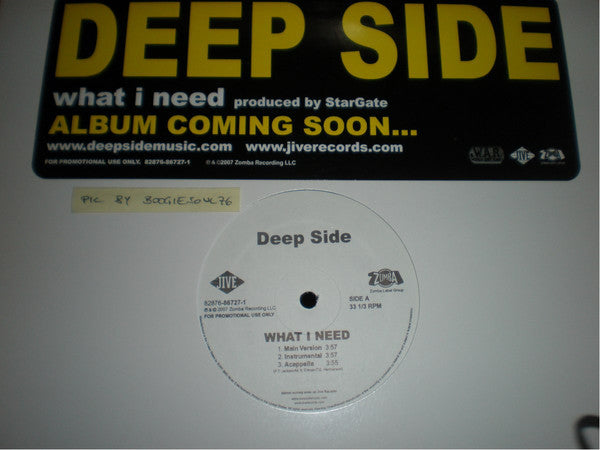 Deep Side : What I Need (12", Single, Promo)
