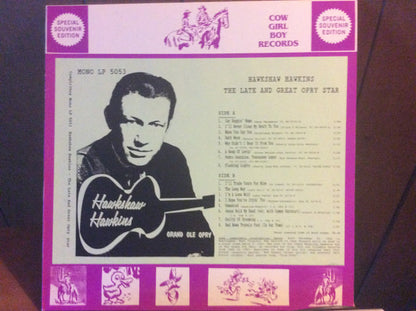 Hawkshaw Hawkins : The Late and Great Opry Star (LP, Comp, Mono)