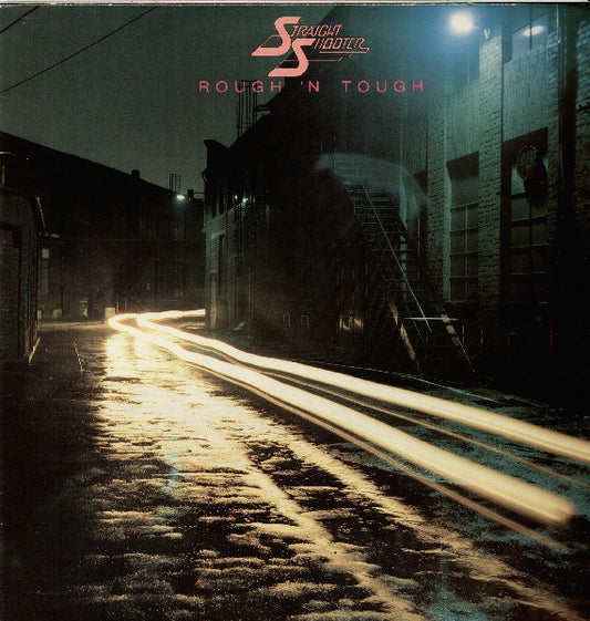Straight Shooter : Rough 'N Tough (LP, Album)