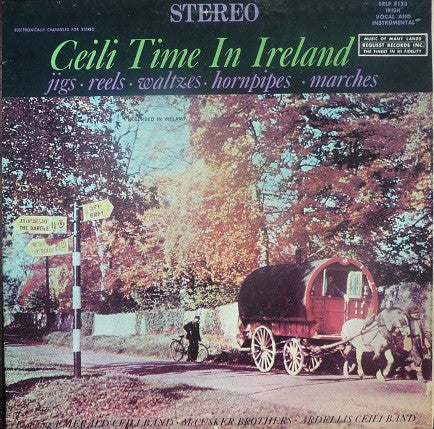 Emerald Ceili Band, McCusker Brothers Ceili Band, The Ardellis Ceili Band : Ceili Time In Ireland (LP, Album)