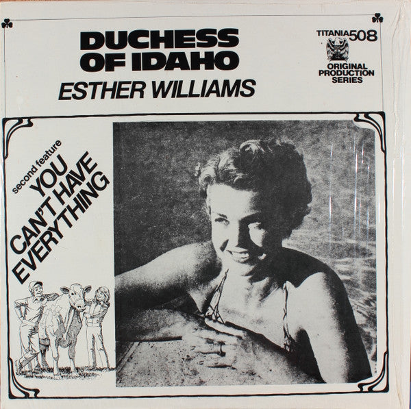 Esther Williams (2) / Alice Faye : Duchess Of Idaho / You Can't Have Everything (LP)