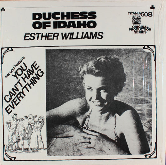 Esther Williams (2) / Alice Faye : Duchess Of Idaho / You Can't Have Everything (LP)