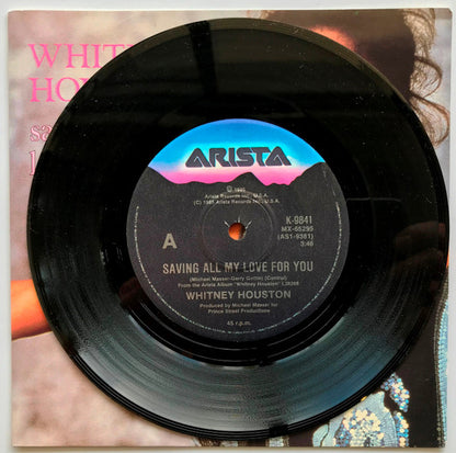 Whitney Houston : Saving All My Love For You (7", Single, Ltd)