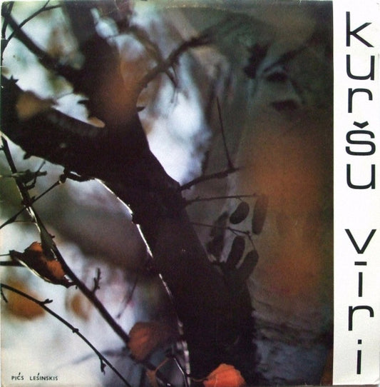 Kuršu Vīri : Kuršu Vīri (LP, Album)