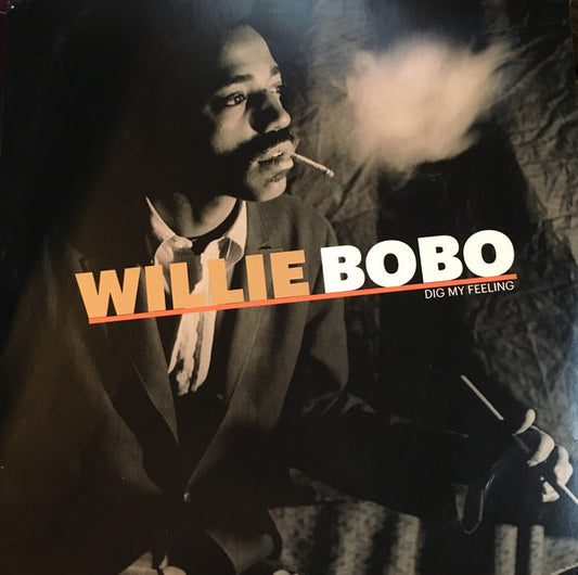 Willie Bobo : Dig My Feeling (LP, Comp)