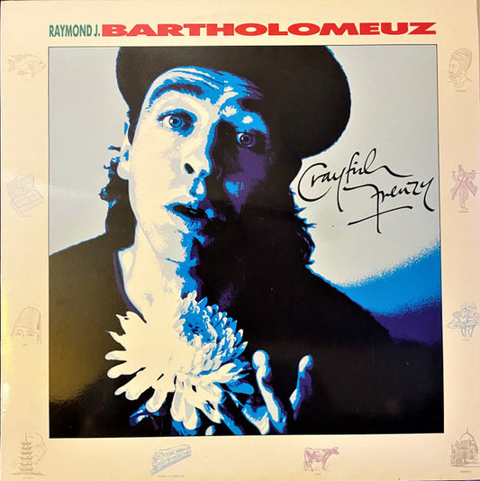 Raymond J. Bartholomeuz : Crayfish Frenzy (LP, Album)