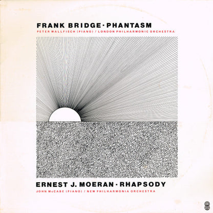 Frank Bridge / E.J. Moeran* : Phantasm (Rhapsody For Piano And Orchestra) / Rhapsody In F Sharp (LP, Album, Club)