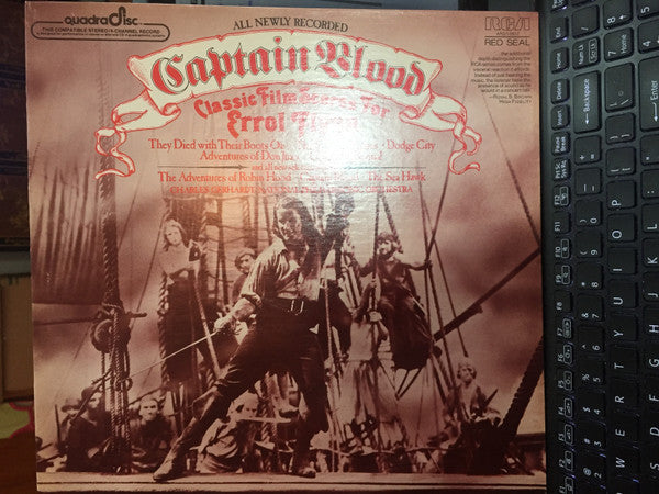 Charles Gerhardt, National Philharmonic Orchestra : Captain Blood — Classic Film Scores For Errol Flynn (LP, Album, Quad)