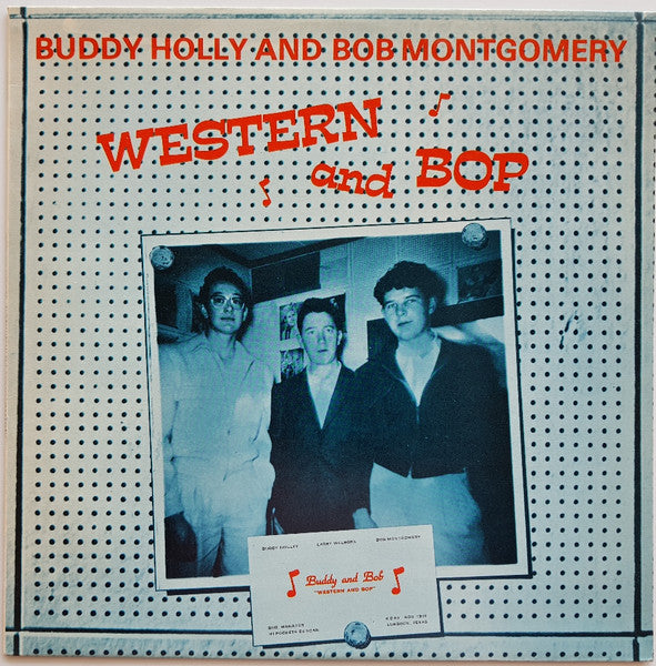 Buddy Holly & Bob Montgomery : Western And Bop (LP, Comp)