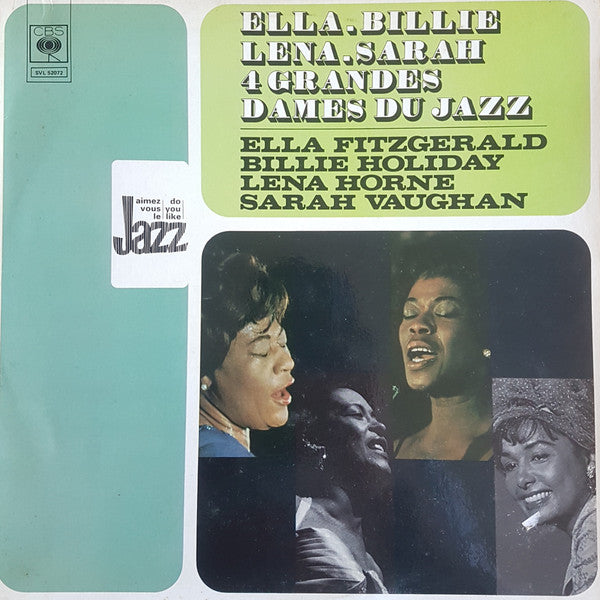 Billie Holiday, Ella Fitzgerald, Lena Horne, Sarah Vaughan : Billie, Ella, Lena, Sarah - 4 Grandes Dames Du Jazz (LP, Comp, Mono)