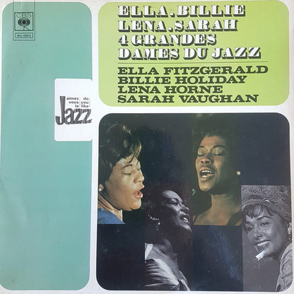 Billie Holiday, Ella Fitzgerald, Lena Horne, Sarah Vaughan : Billie, Ella, Lena, Sarah - 4 Grandes Dames Du Jazz (LP, Comp, Mono)