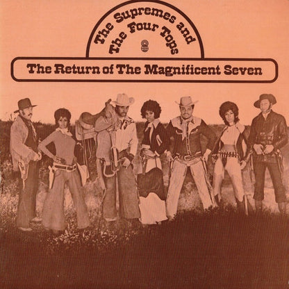 The Supremes & The Four Tops* : The Return Of The Magnificent Seven (LP, Album, Club)