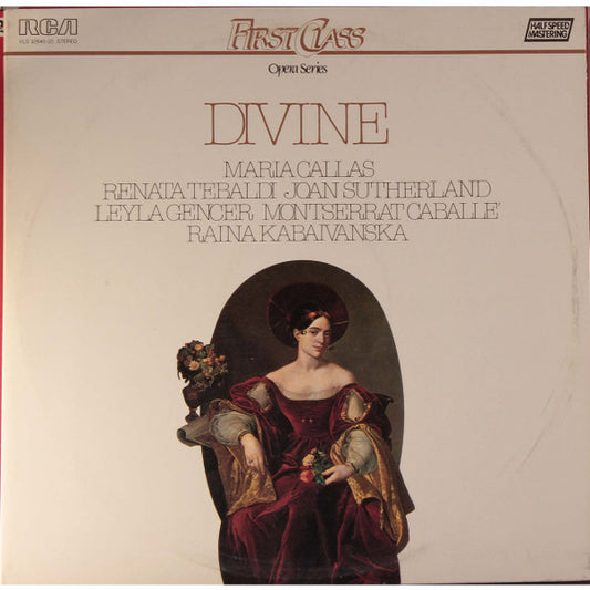 Maria Callas, Renata Tebaldi, Joan Sutherland, Leyla Gencer, Montserrat Caballé, Raina Kabaivanska : Divine (2xLP, Comp)