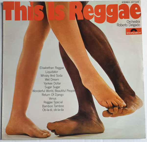 Roberto Delgado & His Orchestra : This Is Reggae (LP, Album)