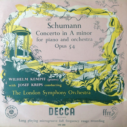 Schumann* - Wilhelm Kempff, The London Symphony Orchestra* : Concerto In A Minor (LP)