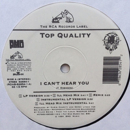 Top Quality : I Can't Hear You (12")