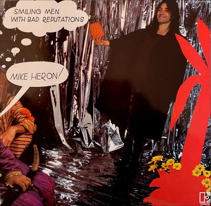 Mike Heron (2) : Smiling Men With Bad Reputations (LP, Album)