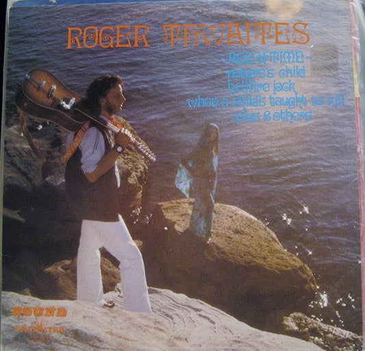 Roger Thwaites : Age Of Time (LP, Album)
