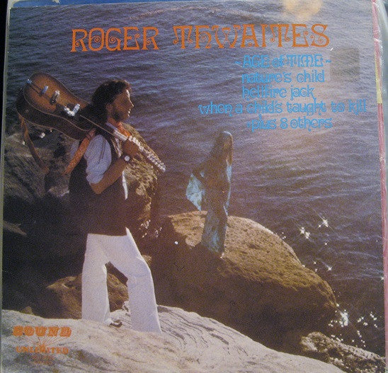 Roger Thwaites : Age Of Time (LP, Album)