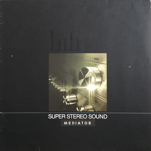 Various : Hifi Sound Project, Super Stereo Sound (LP, Comp)