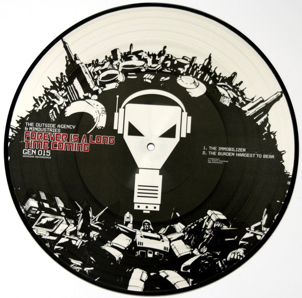 The Outside Agency & Mindustries : Forever Is A Long Time Coming (12", Pic)