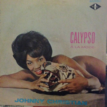 Johnny Christian (2) : Calypso A La Mode (LP, Album, Mono)