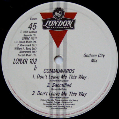 The Communards With Sarah Jane Morris : Don't Leave Me This Way (Gotham City Mix) (12", Single)